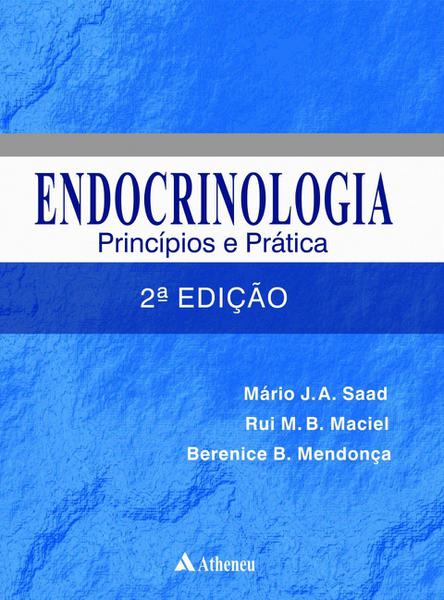 Livro - Endocrinologia - Princípios e Práticas