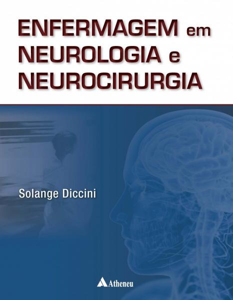 Livro - Enfermagem em Neurologia e Neurocirurgia