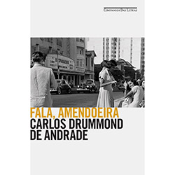 Livro - Fala, Amendoeira - Coleção Carlos Drummond de Andrade