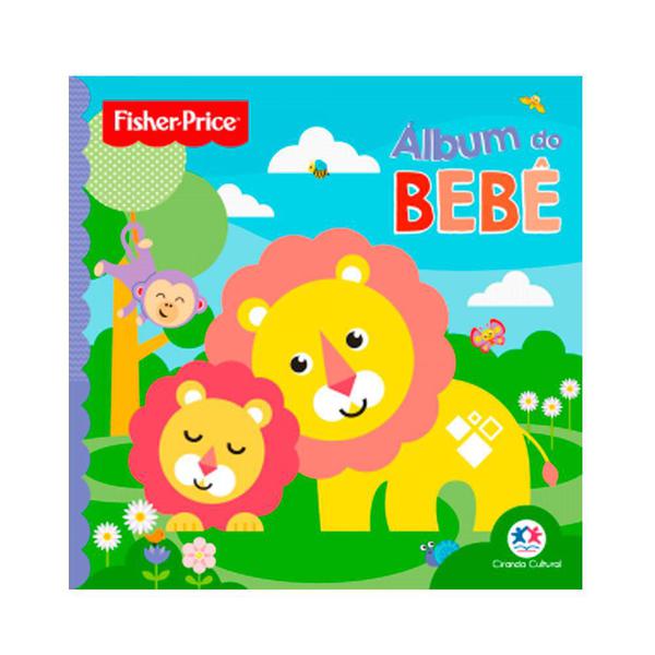 Livro - Fisher-Price - Álbum do Bebê