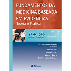 Livro - Fundamentos da Medicina Baseada em Evidências: Teoria e Prática