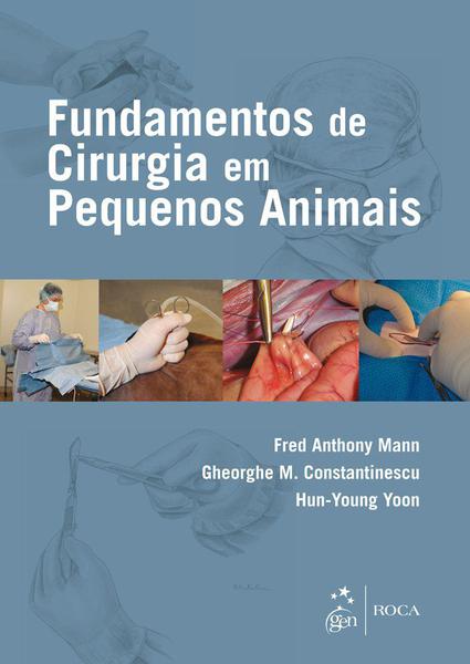Livro - Fundamentos de Cirurgia em Pequenos Animais