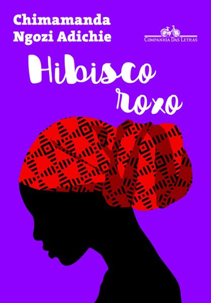 Hibisco Roxo - Companhia das Letras