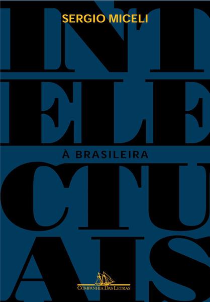 Livro - Intelectuais à Brasileira