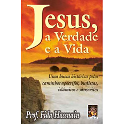 Livro - Jesus, a Verdade e a Vida