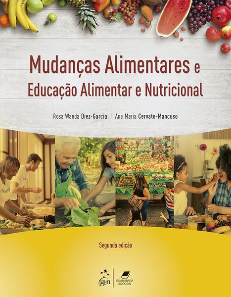 Livro - Mudanças Alimentares e Educação Alimentar e Nutricional