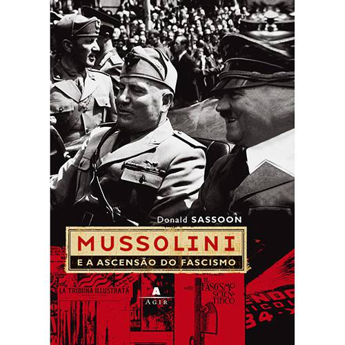 Livro - Mussolini e a Ascensão do Facismo