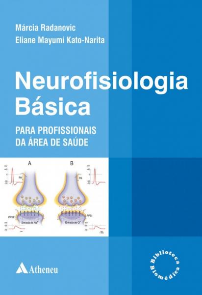 Livro - Neurofisiologia Básica para Profissionais da Área da Saúde