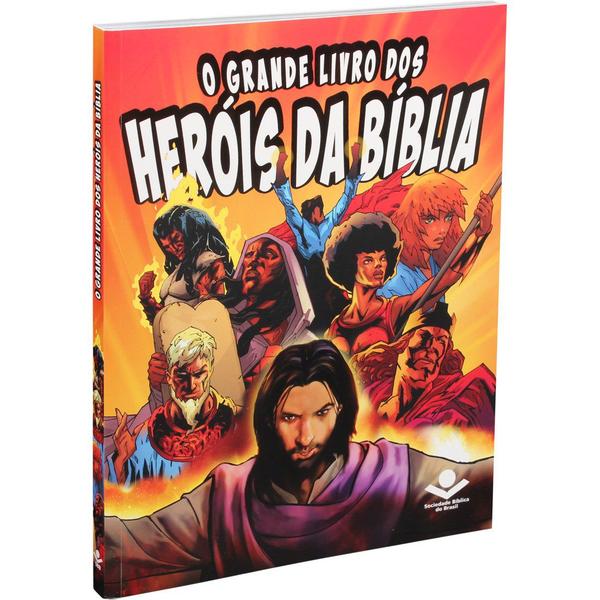 Livro - o Grande Livro dos Heróis da Bíblia