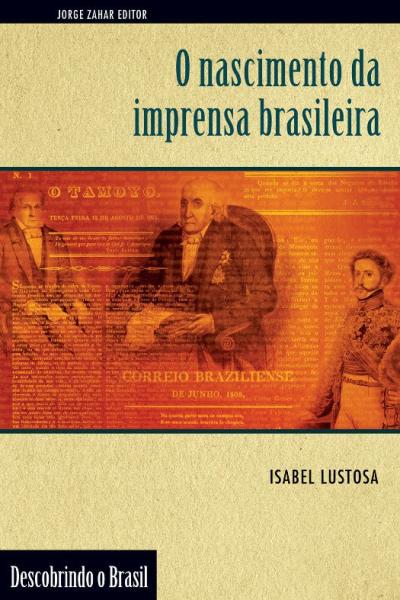 Livro - o Nascimento da Imprensa Brasileira