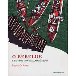 Livro - Rebelde e Outros Contos Amazônicos, o