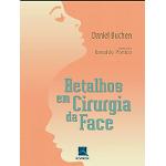 Livro - Retalhos em Cirurgia da Face - Buchen