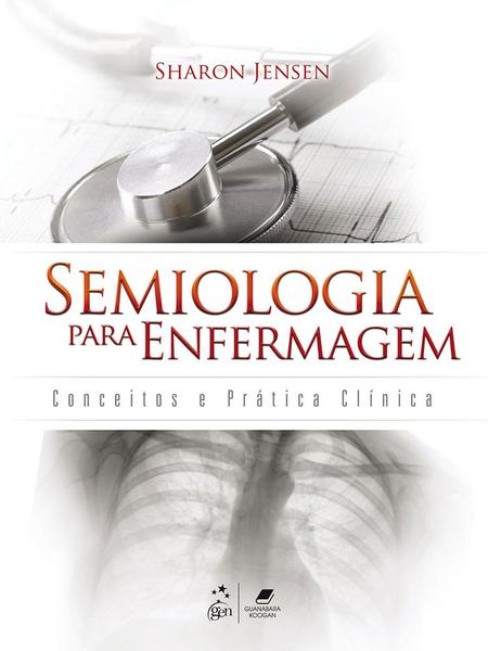 Livro - Semiologia para Enfermagem -Conceitos e Prática Clínica