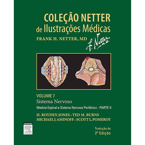 Livro - Sistema Nervoso - Coleção Netter de Ilustrações Médicas - Vol. 7