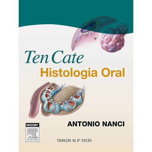 Livro - Ten Cate:	Histologia Oral
