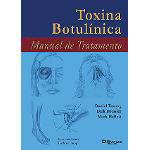 Livro - Toxina Botulínica - Manual de Tratamento - Truong