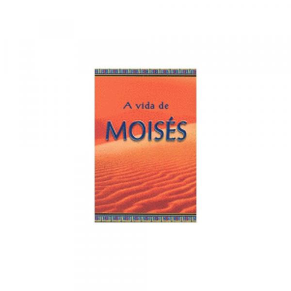 Livro - Vida de Moisés, a - Editora