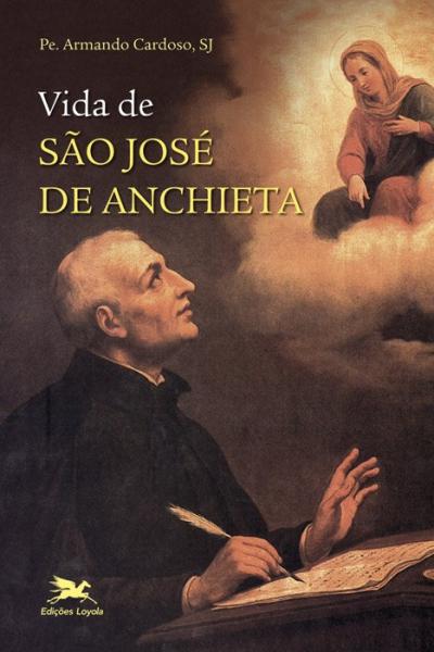 Livro - Vida de São José de Anchieta