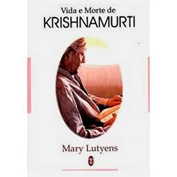 Livro - Vida e Morte de Krishnamurti