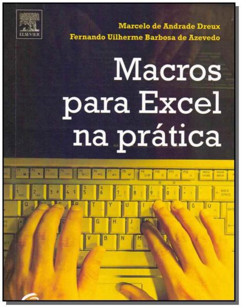 Macros para Excel na Prática - Elsevier