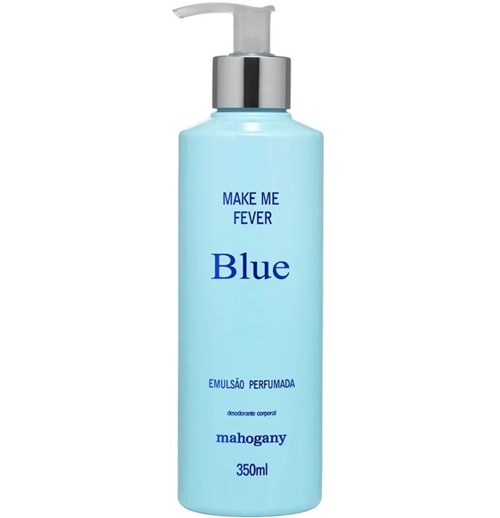 Make me Fever Blue Hidratante Corporal 350Ml [Mahogany]