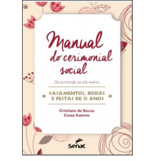 Manual do Cerimonial Social - Senac