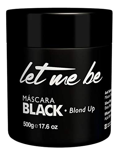 Máscara Black Let me Be Blond Up 500g