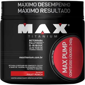 Max Pump 240G - Max Titanium - Frutas Vermelhas
