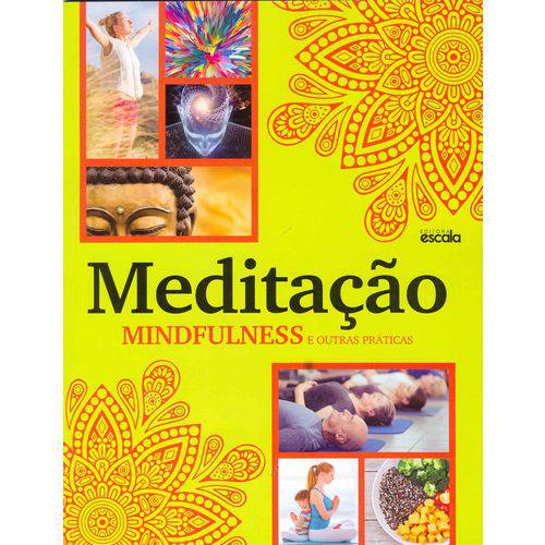 Meditação Mindfulness e Outras Práticas