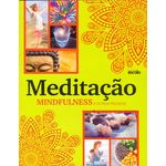 Meditação Mindfulness e Outras Práticas