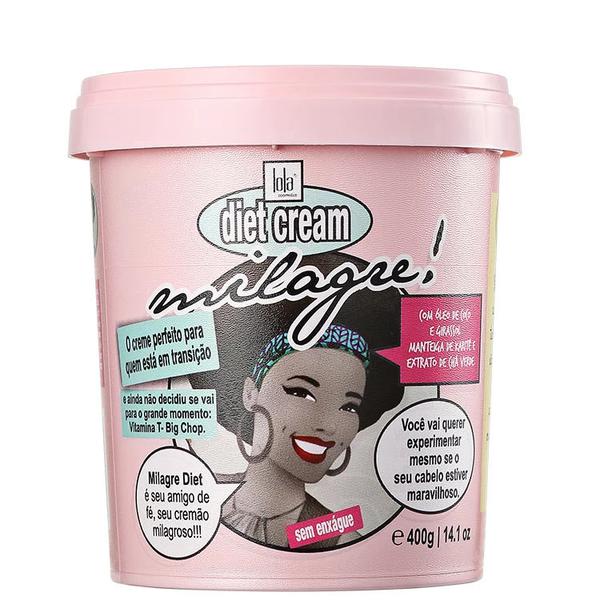 Milagre! Diet Cream Lola Cosmetics Creme para Pentear 400g