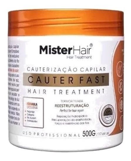 Mister Hair Cauter Fast - Cauterização Capilar 500g