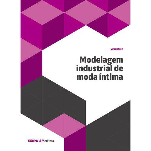 Modelagem Industrial de Moda Intima - SENAI-Sp