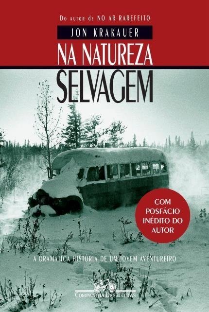 Na Natureza Selvagem (Nova Edição com Posfácio Inédito do Autor) - Kr...