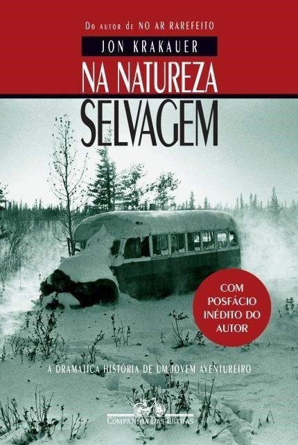 Na Natureza Selvagem (Nova Edição com Posfácio Inédito do Autor) - Kra...