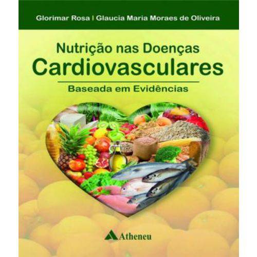 Nutricao Nas Doencas Cardiovasculares - Baseada em Evidencias