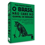 O Brasil não cabe no quintal de ninguém