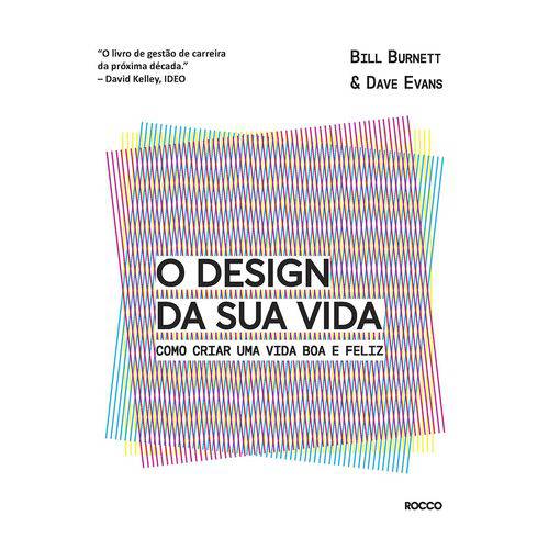 O Design da Sua Vida - 1ª Ed.