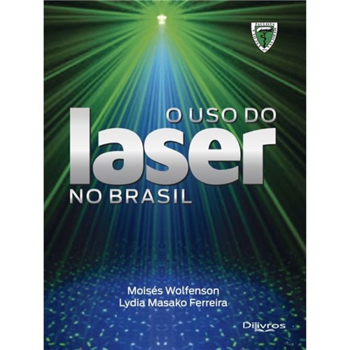 O Uso do Laser no Brasil