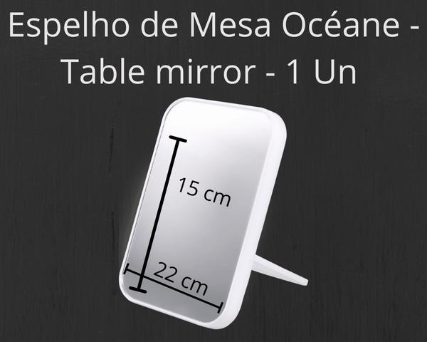 Oceane Espelho de Mesa - Table Mirror - Océane