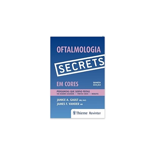 Oftalmologia Secrets em Cores
