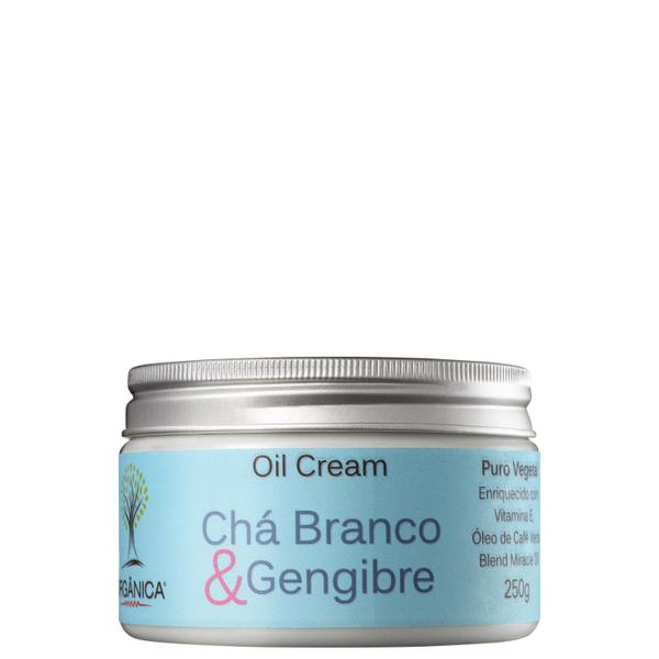 Orgânica Oil Cream Chá Branco & Gengibre - Hidratante 270ml