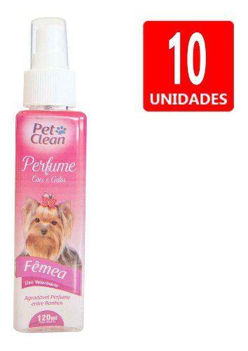 Perfume para Cães e Gatos Fêmea Pet Clean 120ml Pós Banho 10un