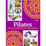 Pilates, Ioga & Exercício Funcional