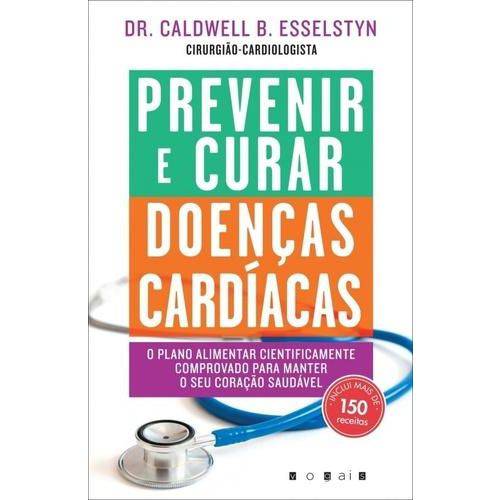 Prevenir e Curar Doenças Cardiacas