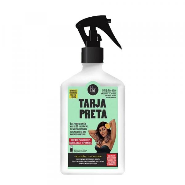 Queratina Vegetal Tarja Preta Lola Cosmetics - 250ml