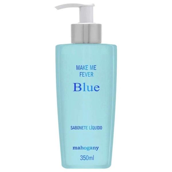 Sabonete Líquido Make me Fever Blue 350ml - Mahogany