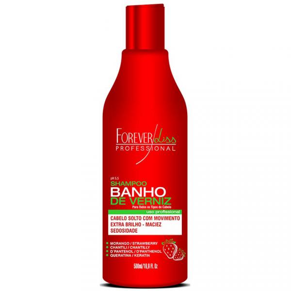 Shampoo 500ml Banho de Verniz Morango Hidratação Profunda Forever Liss