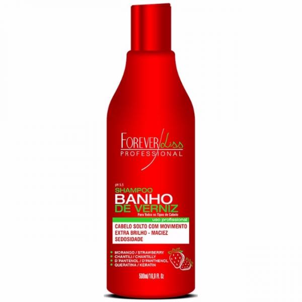 Shampoo Banho de Verniz Morango 500ml - Forever Liss