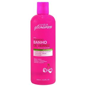 Shampoo Hidratante Maria Glamurosa Banho de Verniz - 500ml